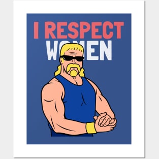 I respect women Posters and Art
